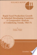 Rapid food production growth in selected developing countries : a comparative analysis of underlying trends, 1961-76 /