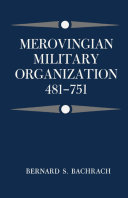 Merovingian military organization, 481-751 /