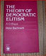 The Theory of democratic elitism : a critique /