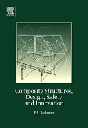 Composite structures, design, safety and innovation /