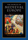 The worlds of medieval Europe /