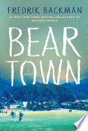 Beartown : a novel /
