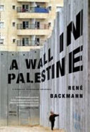 A wall in Palestine /