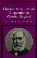 Christian socialism and co-operation in Victorian England : Edward Vansittart Neale and the Co-operative Movement /
