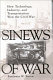 Sinews of war : how technology, industry, and transportation won the Civil War /