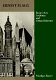 Ernest Flagg : beaux-arts architect and urban reformer /