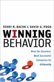 Winning behavior : what the smartest, most successful companies do differently /
