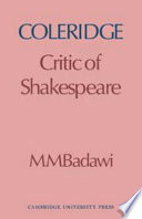 Coleridge: critic of Shakespeare /