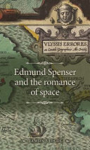 Edmund Spenser and the romance of space /