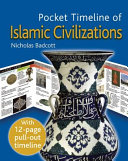 Pocket timeline of Islamic civilizations /