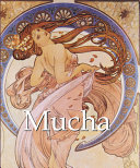 Mucha : (1860-1939) /