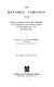 The Matabele campaign, 1896 ; being a narrative of the campaign in suppressing the native rising in Matabeleland and Mashonaland.