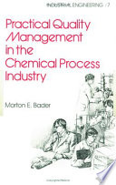 Practical quality management in the chemical process industry /