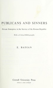 Publicans and sinners : private enterprise in the service of the Roman Republic, with a critical bibliography /
