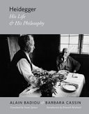 Heidegger : his life & his philosophy /