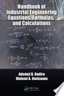 Handbook of industrial engineering equations, formulas, and calculations /