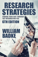 Research strategies : finding your way through the information fog /