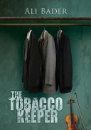 The tobacco keeper /