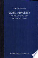 State immunity : an analytical and prognostic view /