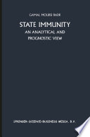 State immunity : an analytical and prognostic view /