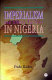 Imperialism and ethnic politics in Nigeria, 1960-1996 /
