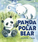 Panda & polar bear /