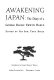 Awakening Japan: the diary of a German doctor: Erwin Baelz /