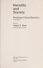 Heredity and society : readings in social genetics /