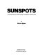 Sunspots : an exploration of solar energy through fact and fiction /