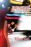Times Square and other stories /