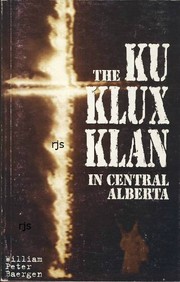 The Ku Klux Klan in central Alberta /