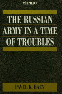 The Russian Army in a time of troubles /