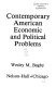 Contemporary American economic and political problems /