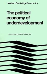 The political economy of underdevelopment /