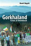 Gorkhaland : crisis of statehood /