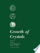 Growth of Crystals : Volume 16 /