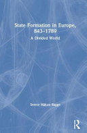 State formation in Europe, 843-1789 : a divided world /