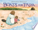 Boats for Papa /