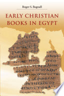 Early Christian books in Egypt /