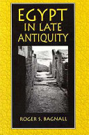 Egypt in late antiquity /