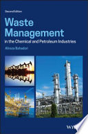 Waste management in the chemical and petroleum industries /