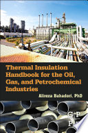 Thermal insulation handbook for the oil, gas, and petrochemical industries /