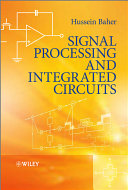 Signal processing and integrated circuits /