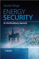 Energy security : an interdisciplinary approach /