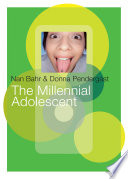 The millennial adolescent /