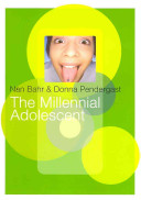 The millennial adolescent /