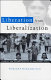 Liberation from liberalization : gender and globalization in Southeast Asia /