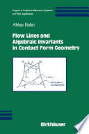 Flow lines and algebraic invariants in contact form geometry /