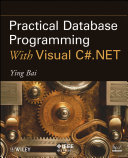 Practical database programming with Visual C♯ .NET /