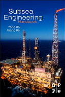 Subsea structural engineering handbook /